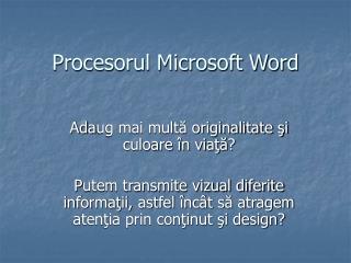 Procesorul Microsoft Word