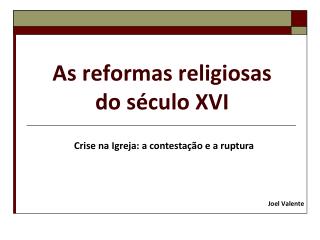 As reformas religiosas do século XVI