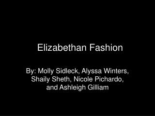 Elizabethan Fashion