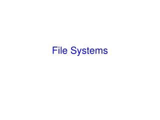 File Systems