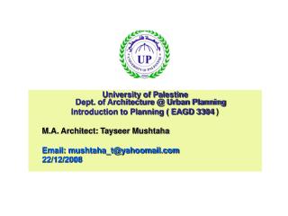 University of Palestine Dept. of Architecture @ Urban Planning