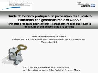 Guide de bonnes pratiques en prévention du suicide à l’intention des gestionnaires des CSSS :