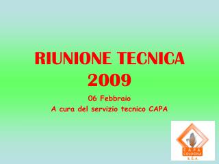 RIUNIONE TECNICA 2009