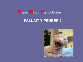 S uper M inou P amphlétaire