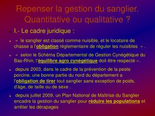 Repenser la gestion du sanglier. Quantitative ou qualitative ?