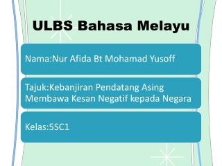 ULBS Bahasa Melayu