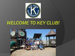 Welcome to Key Club!