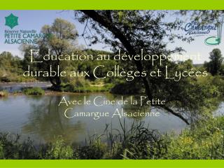 Education au développement durable aux Collèges et Lycées