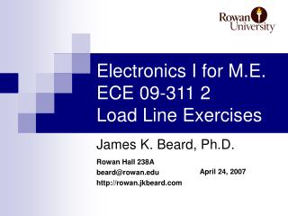Electronics I for M.E. ECE 09-311 2 Load Line Exercises