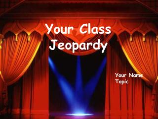 Your Class Jeopardy