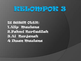 KELOMPOK 3
