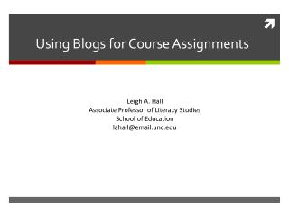 Using Blogs for Course Assignments