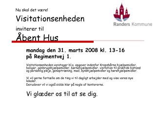 Visitationsenheden inviterer til Åbent Hus