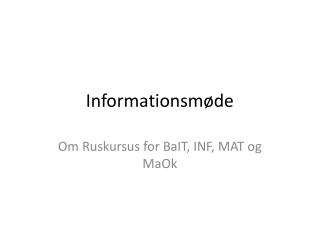 Informationsmøde