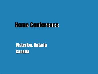 Home Conference