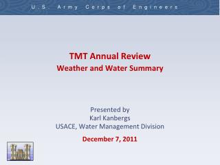 TMT Annual Review