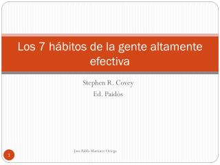 Los 7 hábitos de la gente altamente efectiva