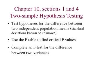 Chapter 10, sections 1 and 4 Two-sample Hypothesis Testing