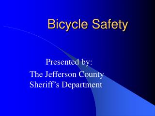 Bicycle Safety