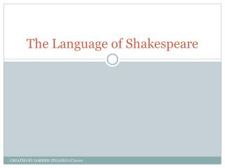 The Language of Shakespeare