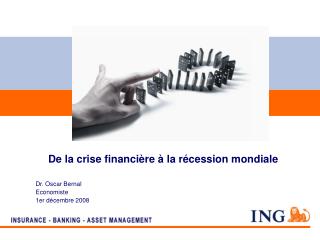 De la crise financière à la récession mondiale