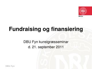 Fundraising og finansiering