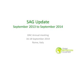 SAG Update September 2013 to September 2014