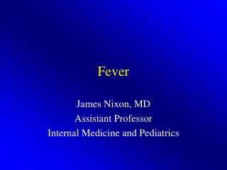 Fever