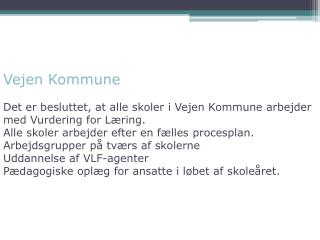 Hvorfor Vurdering for Læring?