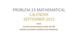 PROBLEM 23 MATHEMATICAL CALENDAR SEPTEMBER 2013