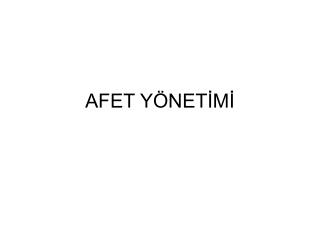 AFET YÖNETİMİ