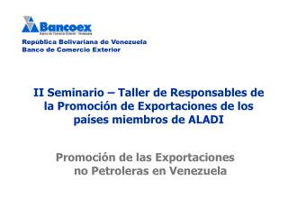 Promoción de las Exportaciones no Petroleras en Venezuela