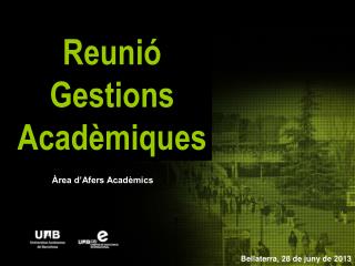 Reunió Gestions Acadèmiques