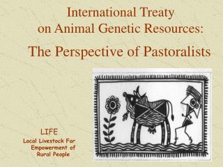 International Treaty on Animal Genetic Resources: