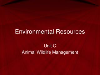 Environmental Resources