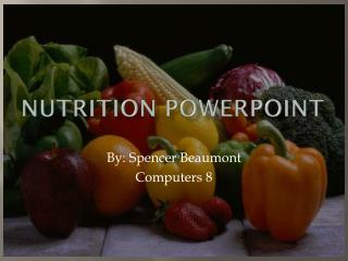 N utrition PowerPoint