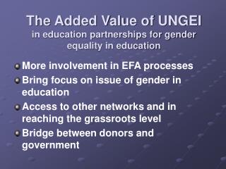 The Added Value of UNGEI in education partnerships for gender equality in education