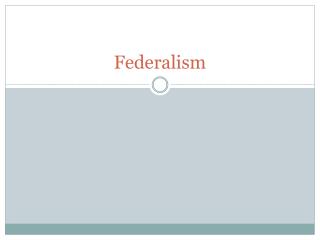 Federalism