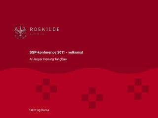 SSP-konference 2011 - velkomst