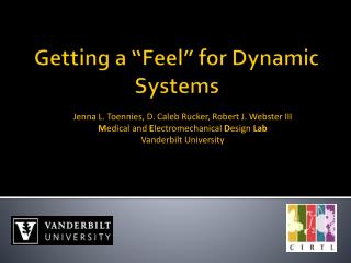 Getting a “Feel” for Dynamic Systems