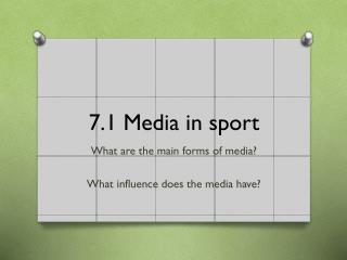 7.1 Media in sport
