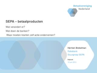 SEPA – betaalproducten