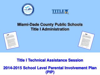 Miami-Dade County Public Schools Title I Administration