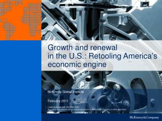 Growth and renewal in the U.S.: Retooling America’s economic engine