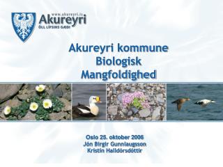 Akureyri kommune Biologisk Mangfoldighed