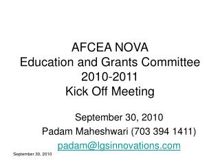 AFCEA NOVA Education and Grants Committee 2010-2011 Kick Off Meeting