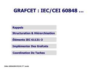 GRAFCET : IEC/CEI 60848 …