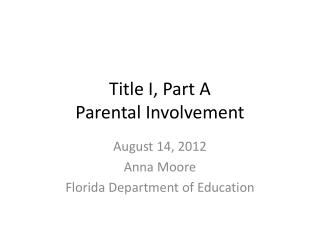 Title I, Part A Parental Involvement