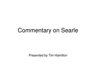 Commentary on Searle