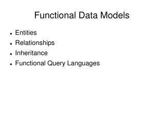 Functional Data Models